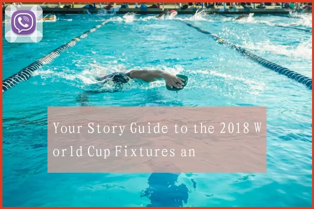 Your Story Guide to the 2018 World Cup Fixtures an